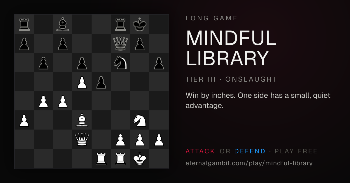 Long Game: Mindful Library: the starting position