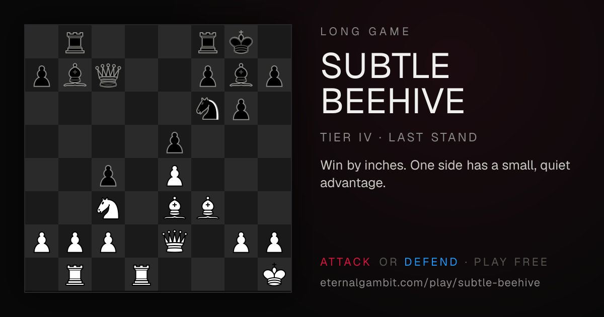 Long Game: Subtle Beehive: the starting position